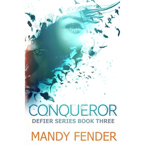 Conqueror by Mandy Fender
