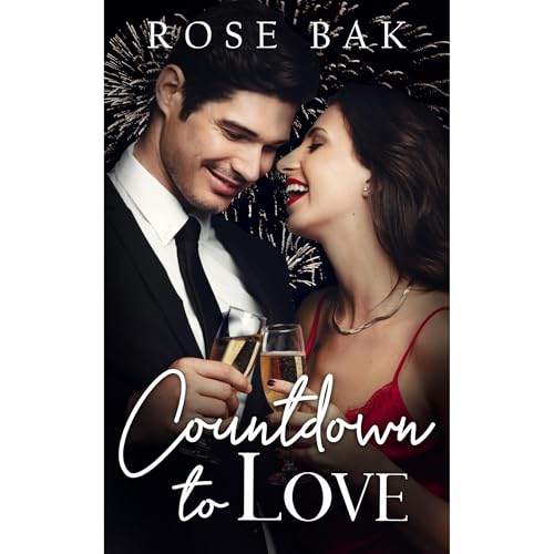 Countdown to Love by Rose Bak