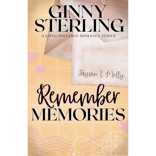 Remember Memories by Ginny Sterling