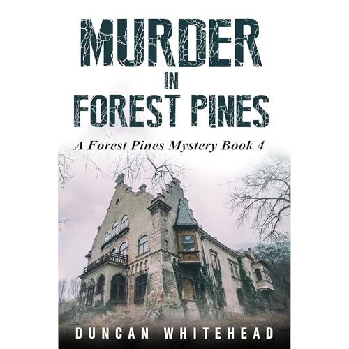 Murder In Forest Pines