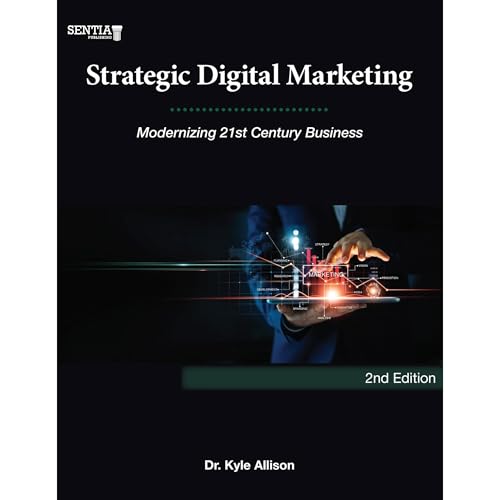 Strategic Digital Marketing