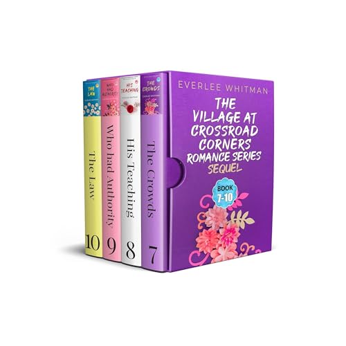The Village at Crossroad Corners Romance Series 7-10 by Everlee Whitman