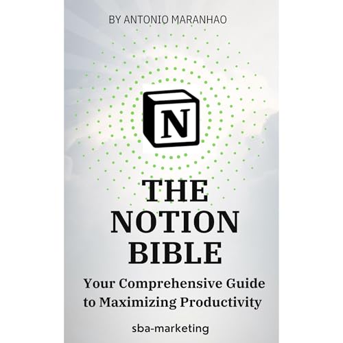 The Notion Bible