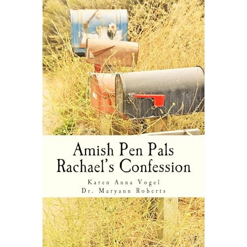 Amish Pen Pals: Rachael's Confession ~ A Granny Weaver Tale