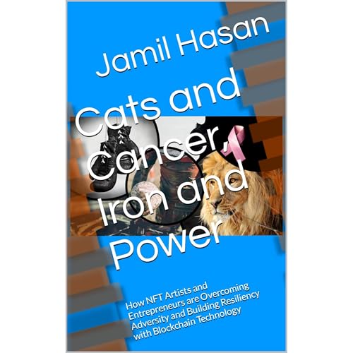 Cats and Cancer, Iron and Power