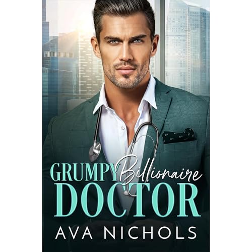 Grumpy Billionaire Doctor