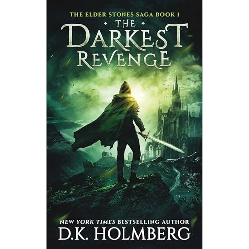 The Darkest Revenge by D.K. Holmberg