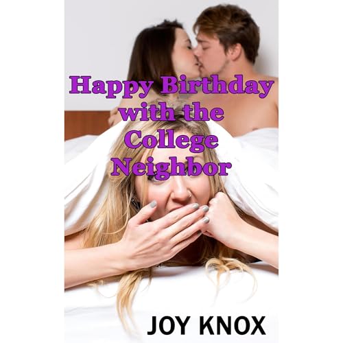 Happy Birthday with the College Neighbor