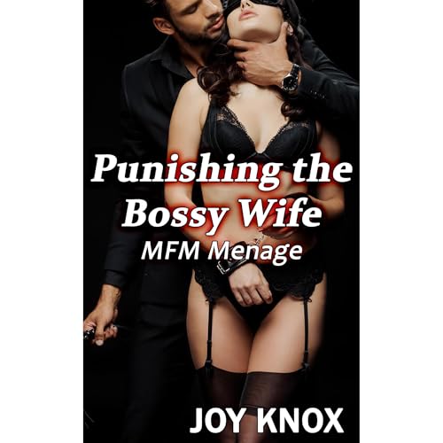 Punishing the Bossy Wife