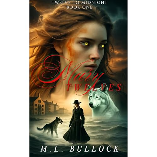 Mary Twelves by M. L. Bullock