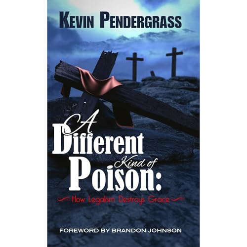 A Different Kind of Poison by Kevin Pendergrass