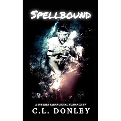 Spellbound by C.L. Donley
