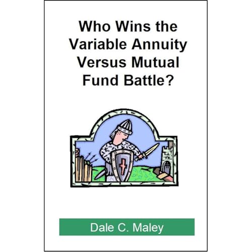 Who Wins the Variable Annuity Versus Mutual Fund Battle?
