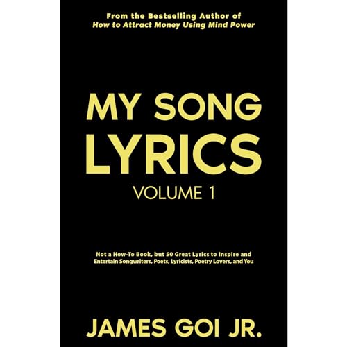 My Song Lyrics by James Goi Jr.
