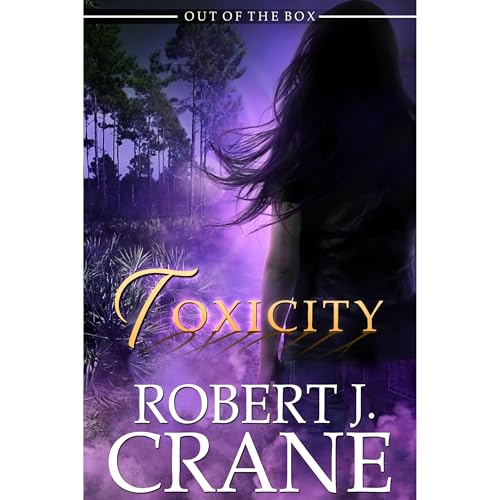 Toxicity by Robert J. Crane