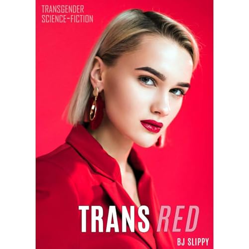Trans Red by BJ Slippy