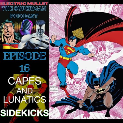 Electric Mullet Ep #16: Superman #11 & Action Comics Annual #1 by Unknown