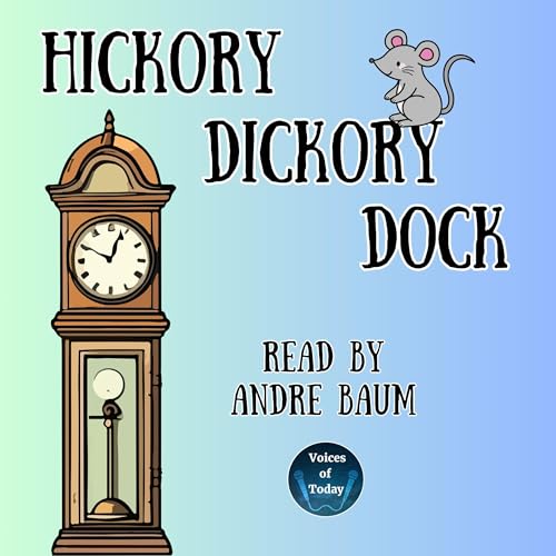Hickory Dickory Dock by L. Frank Baum
