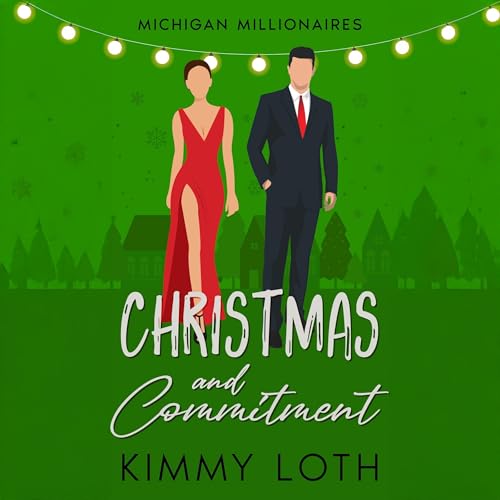 Christmas and Commitment by Kimmy Loth