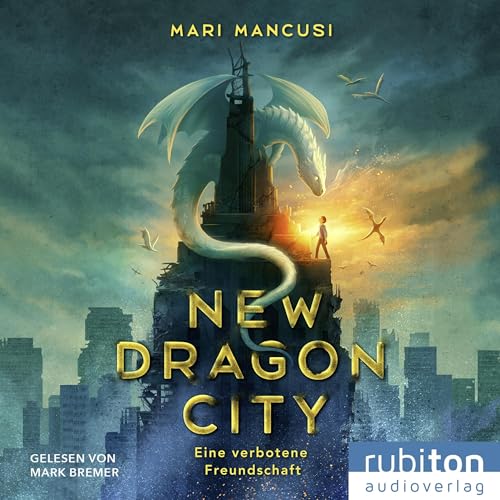 New Dragon City - Eine verbotene Freundschaft