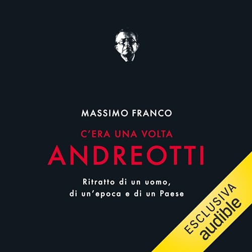 C'era una volta Andreotti