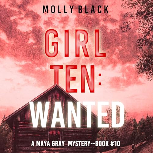 Girl Ten: Wanted