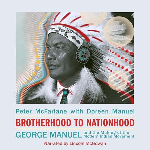 Brotherhood to Nationhood by Peter McFarlane