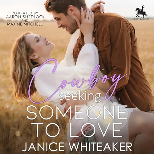 Cowboy Seeking Someone to Love