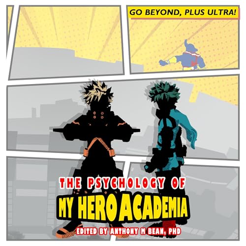 The Psychology of My Hero Academia
