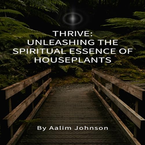 Thrive by Aalim Johnson