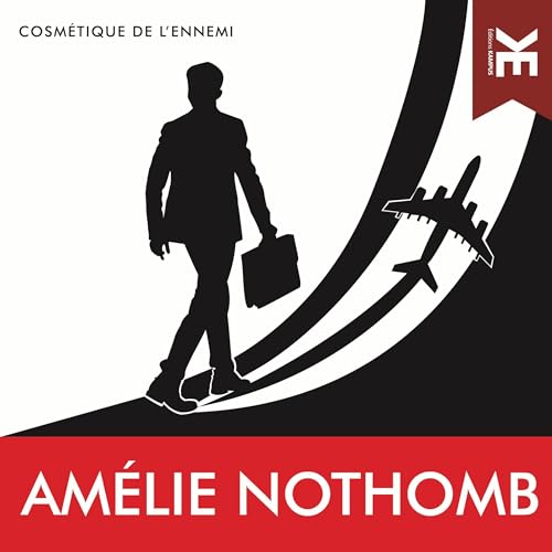 Cosmétique de l'ennemi [The Enemy's Cosmetique]