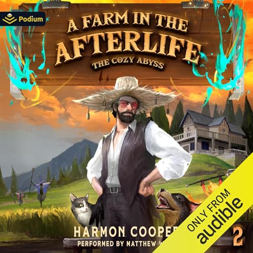 A Farm in the Afterlife: A Slice-of-Life LitRPG Adventure