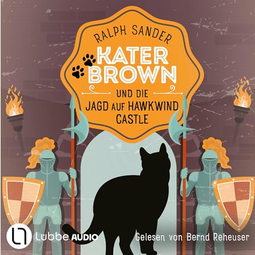 Kater Brown und die Jagd auf Hawkwind Castle