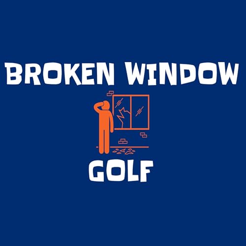 Broken Window Golf Podcast by Broken Window Golf