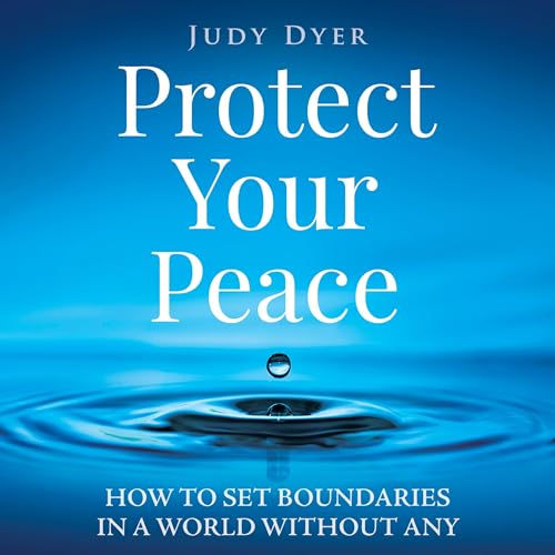 Protect Your Peace