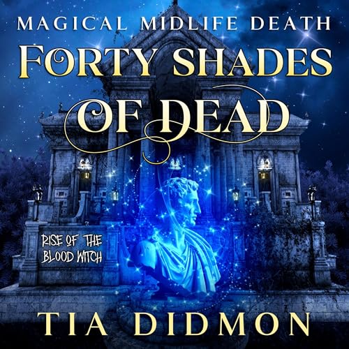 Forty Shades of Dead