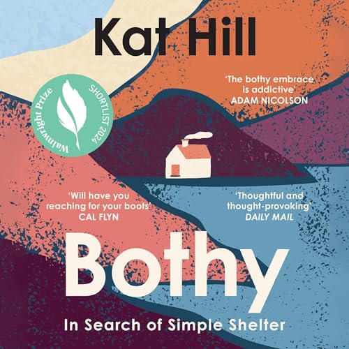 Bothy by Kat Hill