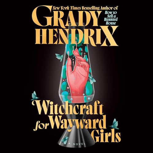 Witchcraft for Wayward Girls