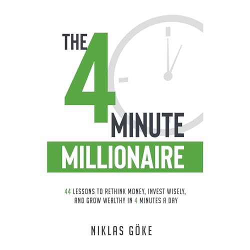 The 4 Minute Millionaire by Niklas Göke