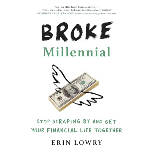 Broke Millennial by Erin Lowry