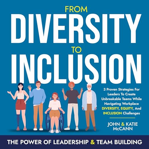 From Diversity to Inclusion
