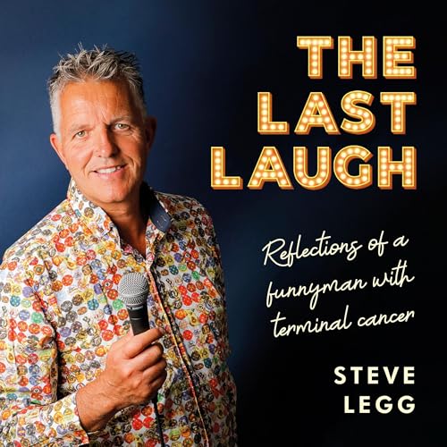 The Last Laugh by Steve Legg
