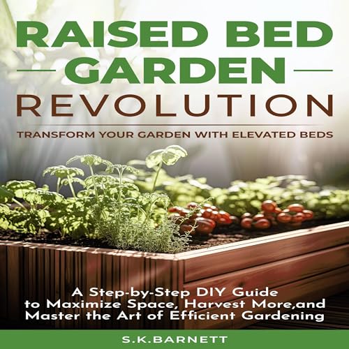 Raised Bed Garden Revolution