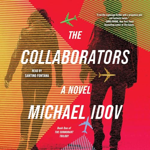 The Collaborators by Michael Idov