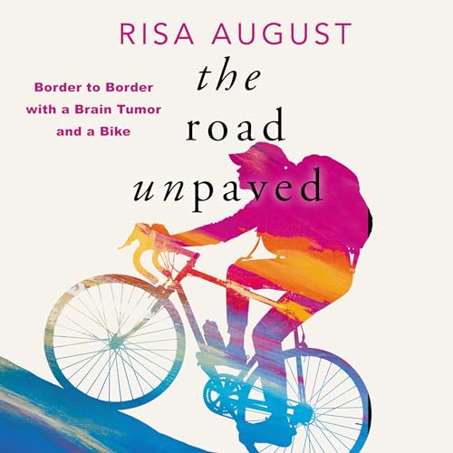The Road Unpaved by Risa August