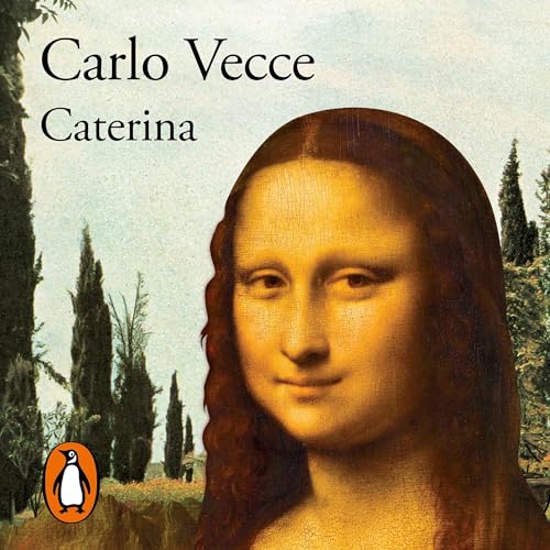 Caterina (Spanish Edition) by Carlo Vecce