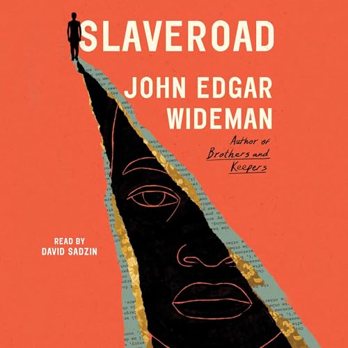 Slaveroad by John Edgar Wideman