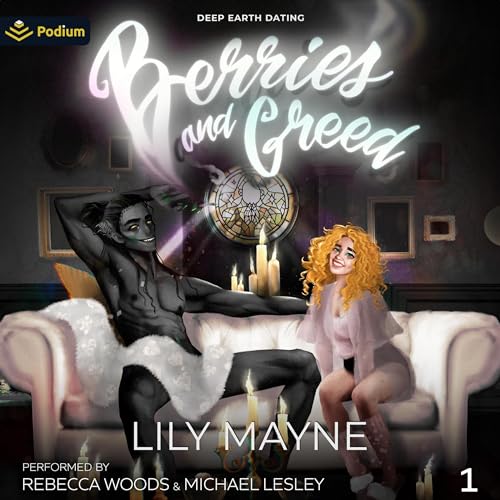 Berries and Greed by Lily Mayne