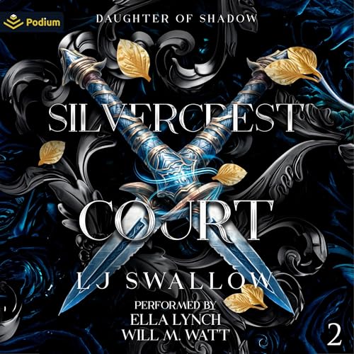 Silvercrest Court by LJ Swallow