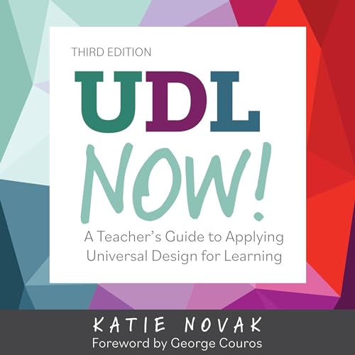 UDL Now! by Katie Novak
